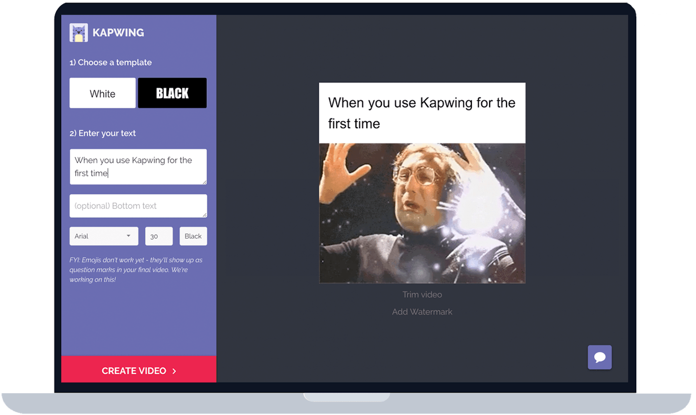 Kapwing, our online meme maker and video editor