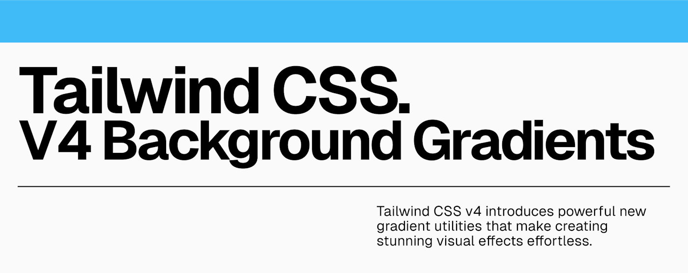 Tailwind CSS v4 Gradients Made Simple - Indie Hackers