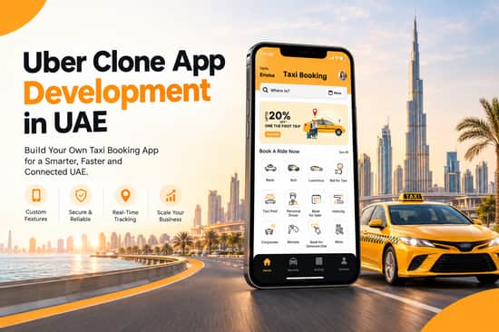Uber Clone App Development in the UAE: Cost, Features & Complete Guide ...