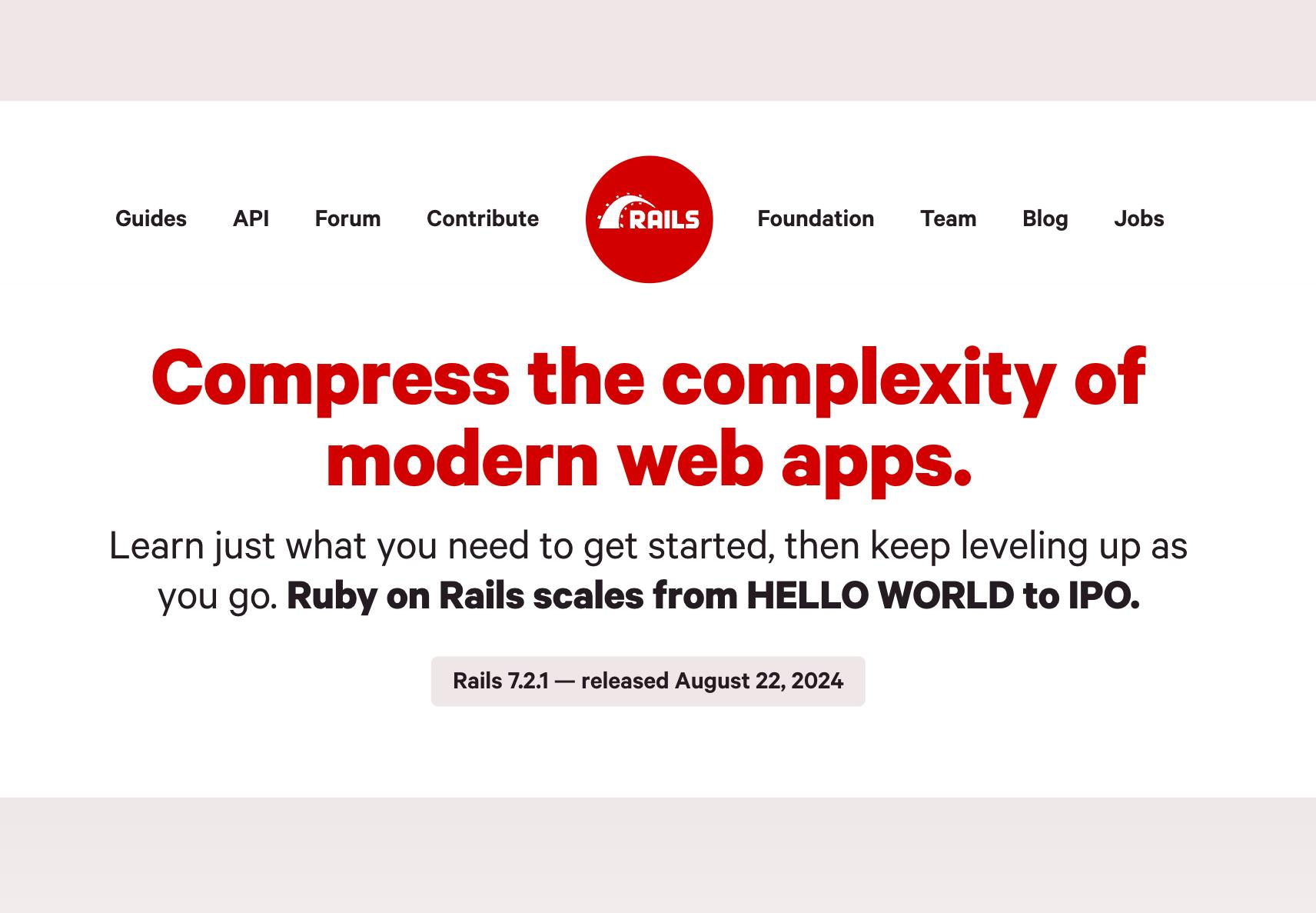 Rails headline reading "Compress the complexity of modern web apps."